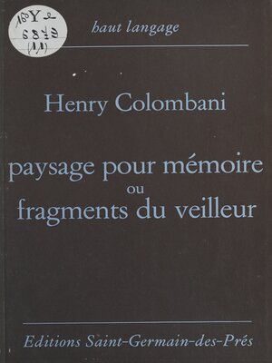 cover image of Paysage pour mémoire ou Fragments du veilleur